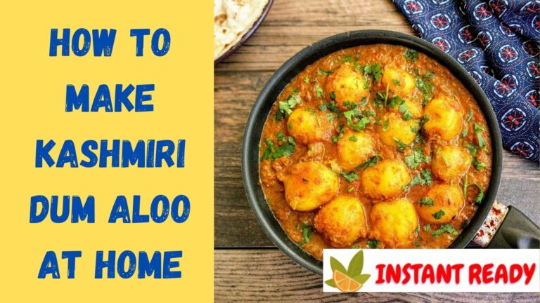 How to Make Kashmiri Dum Aloo Recipe at Home