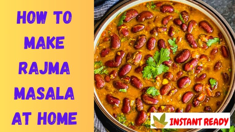 How to Make Rajma Masala at Home