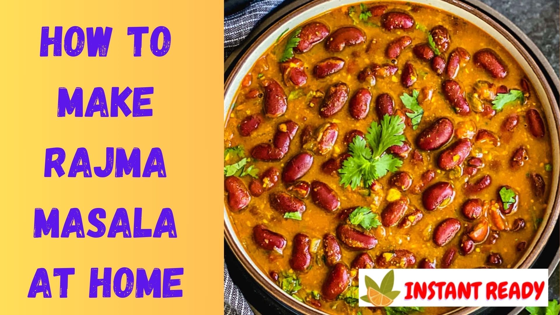 How to Make Rajma Masala at Home